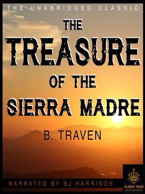 cover image of The Treasure of the Sierra Madre